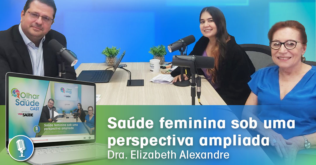 Saúde feminina sob uma perspectiva ampliada