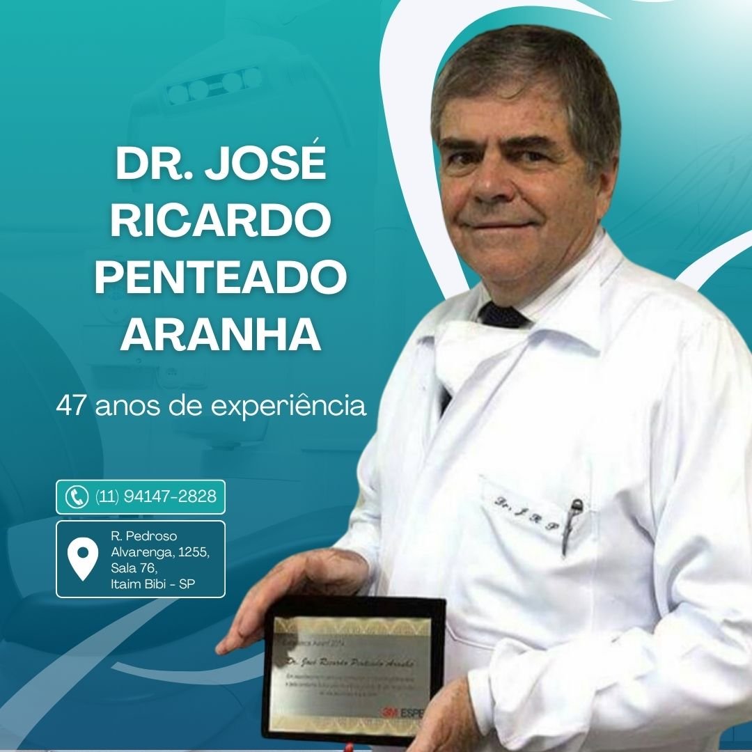Dr. José Ricardo Penteado Aranha: excelência em prótese e implantes